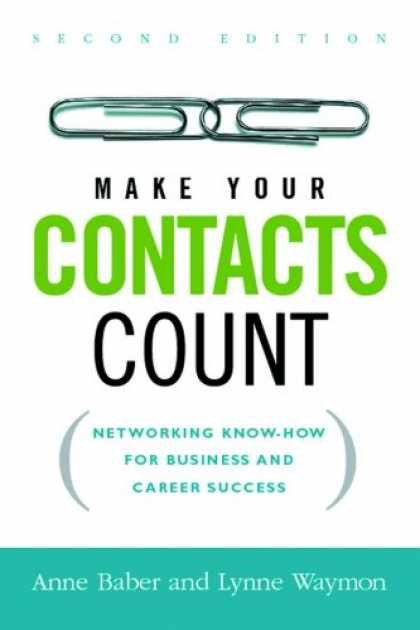 make your contacts count